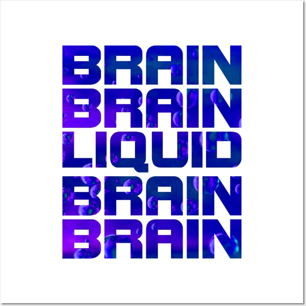 Liquid brain word list Wall Art by All About Nerds